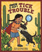 Gwen and Pup's Tick Trouble by Maureen Brophy, Eileen Brophy, Amy Betz