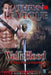 WolfeBlood: A Medieval Romance by Kathryn Le Veque