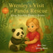 Wrenley's Visit to Panda Rescue: Where Friendship Blooms in Bamboo by Nana Traci, Wrenely Vae Marin