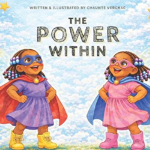 The Power Within: Affirmation Book by Chaunte Vergnac