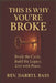 This is Why You're Broke: Break the Cycle, Build the Legacy, Live with Peace by Darryl Bass