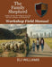 The Family Shepherd Field Manual by Eli Williams