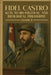 Fidel Castro: Keys to His Political and Ideological Philosophy (Volume II) by Manuel A. Castro