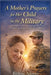 A Mother's Prayers for Her Child in the Military: 21 Days to Trust God from Afar by Ivelisse Adorno