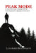 Peak Mode: 9 Tactical Concepts to Boost Productivity by Luis Amed Bustamante, Trinity Publishing Press