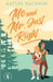 Me and Mr. Just Right by Kaylee Baldwin