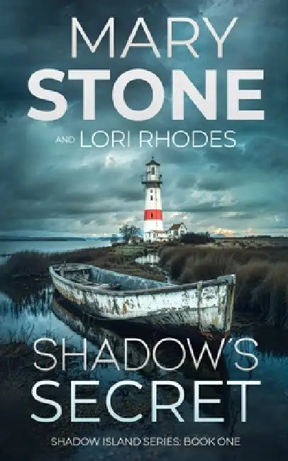 Shadow's Secret by Mary Stone, Lori Rhodes