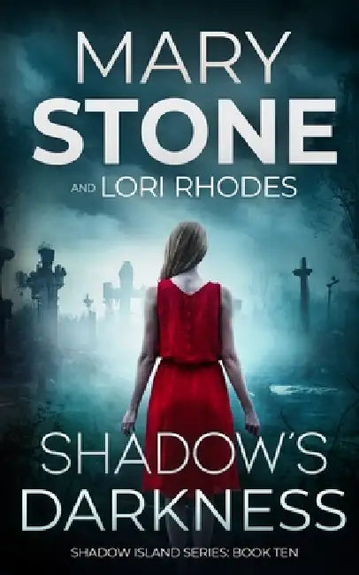 Shadow's Darkness by Mary Stone, Lori Rhodes