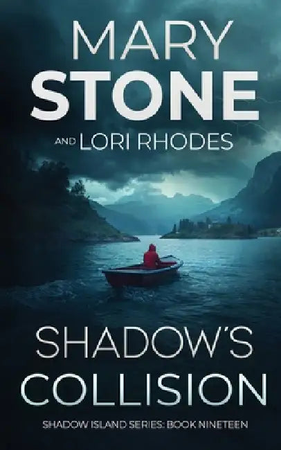 Shadow's Collision by Mary Stone, Lori Rhodes