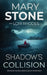 Shadow's Collision by Mary Stone, Lori Rhodes