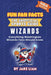 Washington Wizards Basketball Book for Kids: Everything Washington Wizards Fans Should Know by Jake Liam