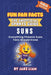 Phoenix Suns Basketball Book for Kids: Everything Phoenix Suns Fans Should Know by Jake Liam