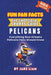 New Orleans Pelicans Basketball Book for Kids: Everything New Orleans Pelicans Fans Should Know by Jake Liam