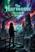 The Harmonic Accord by Diane Kann