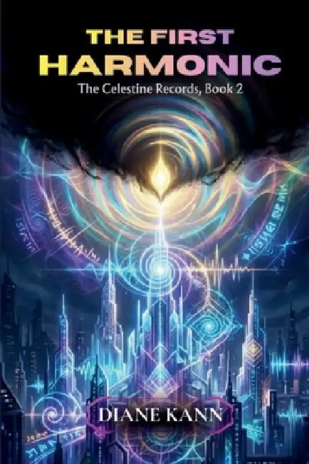 The First Harmonic by Diane Kann
