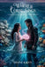 Where Coral Sings: A Romantic Eco-Fantasy of Love and the Living Sea by Diane Kann