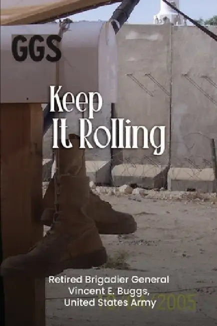 Keep It Rolling by Vincent E. Buggs