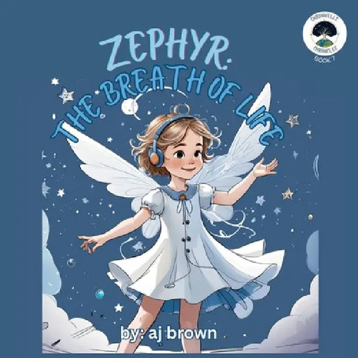 Zephyr: The Breath of Life by Aj Brown