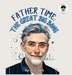 Father Time: The Great Big Bang by Aj Brown