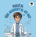 Aquen: The Accidental Ice Age by Aj Brown