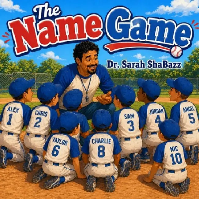 The Name Game by Sarah Shabazz