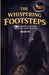 The Willow Creek Mysteries (Book #3): The Whispering Footsteps by Yolanda Lance, Jah'nay McDowell, Jae'dyn McDowell