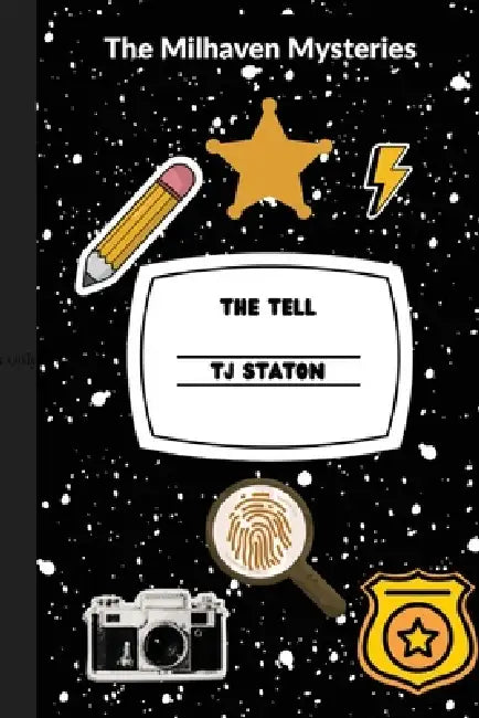 The Tell by Tj Staton