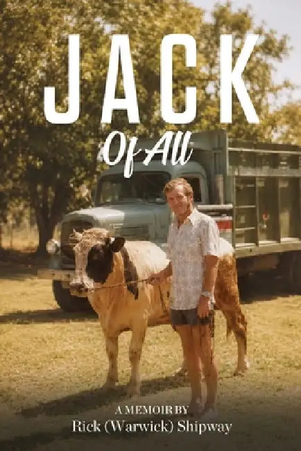 Jack of All - Master of None by Rick (Warwick) Shipway