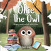 Ollie The Owl: Staying Smart And Safe With Screens by Nisha Patel