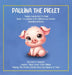 Paulina The Piglet by Kort A. Fudurich