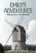 Emilys Adventures: Milling Flour, The Windmill by Deborah Clapham