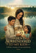 When I Surrender to My Kids: A Mother's Journey of Love and Healing by Navneet K. Dhaliwal