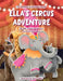 Ella's Circus Adventure: An Animal Alphabet Book by Kevin Shamuilian, Dora Laszlo