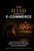 The Iliad Interpreted for E-Commerce by Ancient Wisdom Hacks