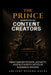 The Prince Interpreted for Content Creators by Ancient Wisdom Hacks