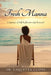 Fresh Manna: A Journey of Self Reflection and Renewal by Laquetta Clipps