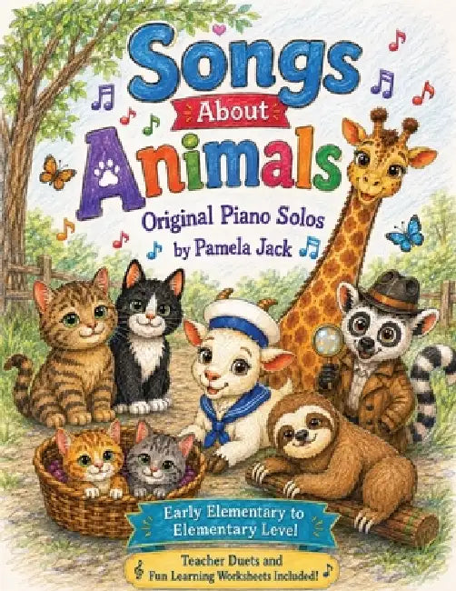 Songs About Animals: Original Piano Solos by Pamela Jack