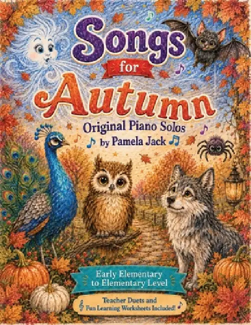 Songs for Autumn: Original Piano Solos by Pamela Jack