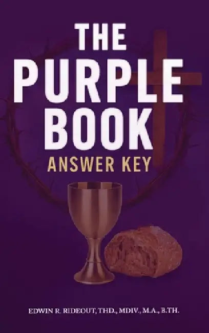 The Purple Book: Answer Key by Edwin R. Rideout