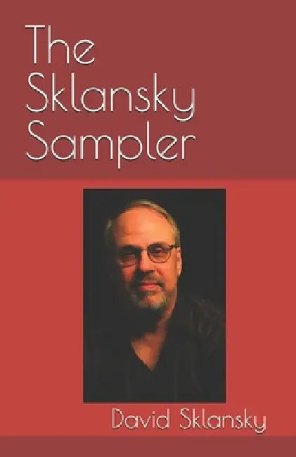 The Sklansky Sampler by Mason Malmuth, David Sklansky