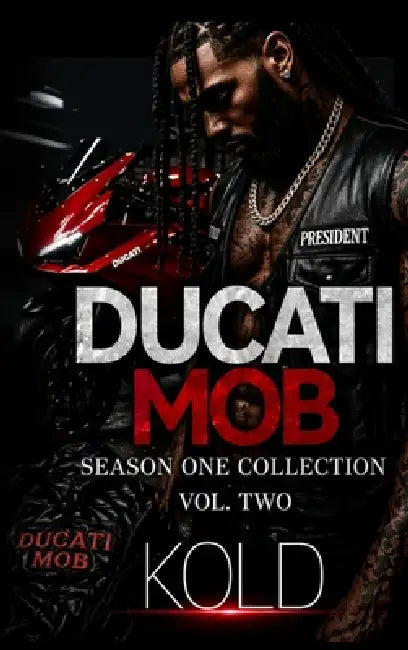 Ducati Mob Season One Vol.2 by Kold