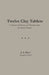 Twelve Clay Tablets (Instructor Edition): A Structural History of Mesopotamia in Twelve Poems by J. A. Gucci