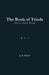 The Book of Triads by J. A. Gucci