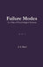 Failure Modes: An Atlas of Psychological Systems by J. A. Gucci