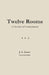 Twelve Rooms (Instructor Edition): A System of Containment by J. A. Gucci