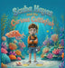 Scuba Hayes and the Curious Cuttlefish by Coco Walters, Ayat Fatima
