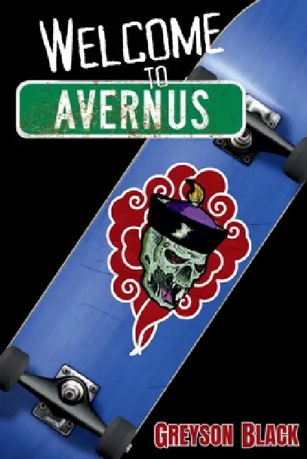 Welcome to Avernus by Greyson Black