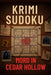 Krimi-Sudoku: Mord in Cedar Hollow by Tedson Games