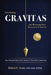 Developing Gravitas and Boosting Your Executive Presence: The Young Professional's Guide to Executive Leadership by Robert C. Scott