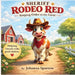 Sheriff Rodeo Red by Johanna Sparrow